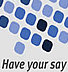 text-have your say
